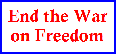 End the War on Freedom